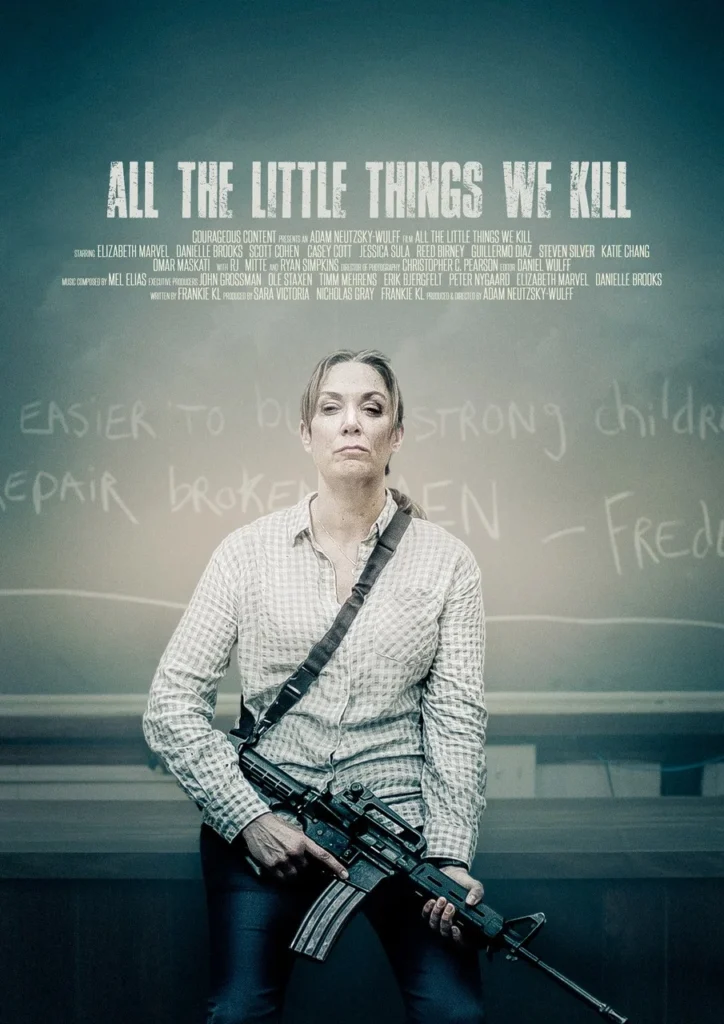 ALL THE LITTLE THINGS WE KILL poster